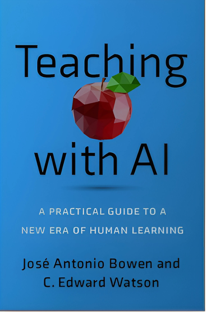 This is picture of book Titled "Teaching with AI", A Practical guide to a new era of human learning.